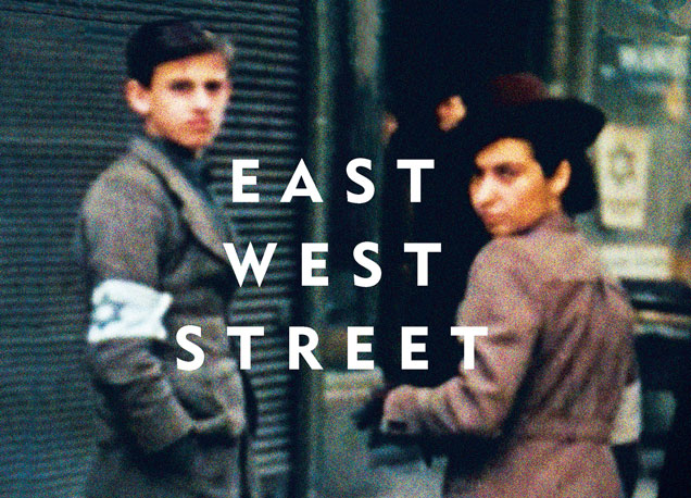 East West Street: A Song of Good and Evil