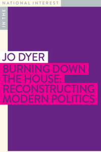 Jo Dyer Burning Down The House Book Cover