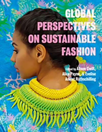 Book cover: Global Perspectives on Sustainable Fashion