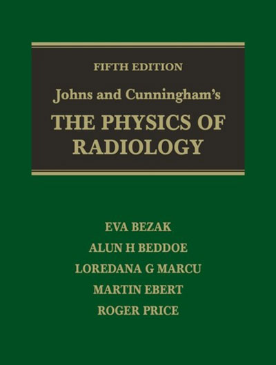 Book cover: Johns And Cunningham's The Physics Of Radiology (Fifth Edition)